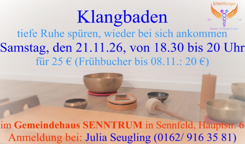 Klangbaden Sennfeld/ Schweinfurt Entspannung
